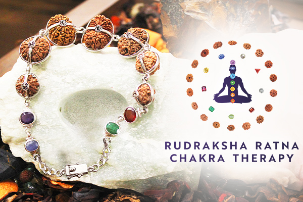 What is Rudraksha Ratna Chakra Therapy
