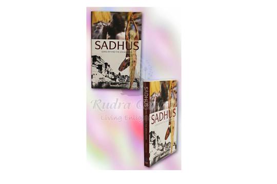 Sadhus - Going Beyond the Dreadlocks