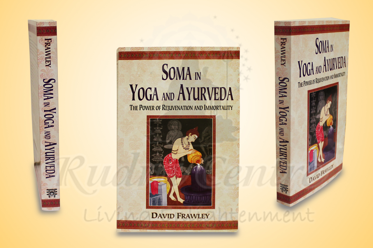Soma in Yoga  and  Ayurveda