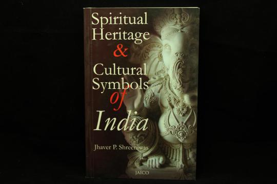 Spiritual Heritage and Cultural Symbols of India