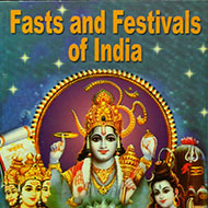 Fasts and Festivals of India