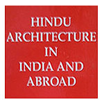 Hindu Architecture in India and Abroad